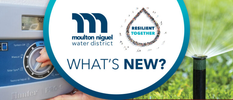 June 2022 Newsletter: Moulton Niguel Water Remains Safe & Clean